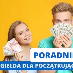 Uśmiechnięta para z pieniędzmi. Poradnik: giełda dla bardzo początkujących. Jak zacząć inwestować i pomnażać kapitał.