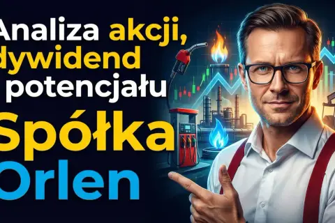 Analiza akcji, dywidend i potencjału spółki Orlen. Mężczyzna w okularach wskazuje na wykres wzrostu i rafinerię.