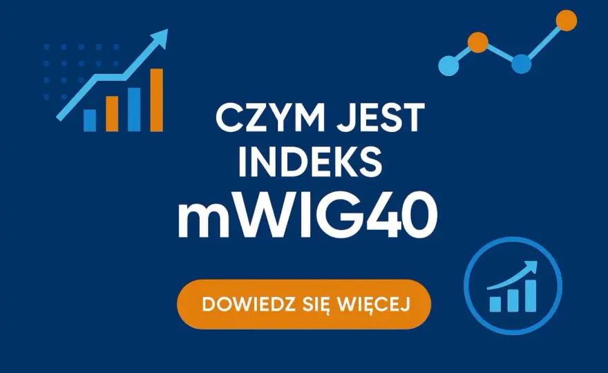 mWIG40 - jak czytać indeks średnich spółek GPW?