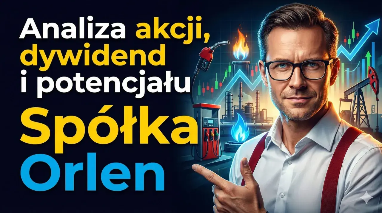 Analiza akcji, dywidend i potencjału spółki Orlen. Mężczyzna w okularach wskazuje na wykres wzrostu i rafinerię.