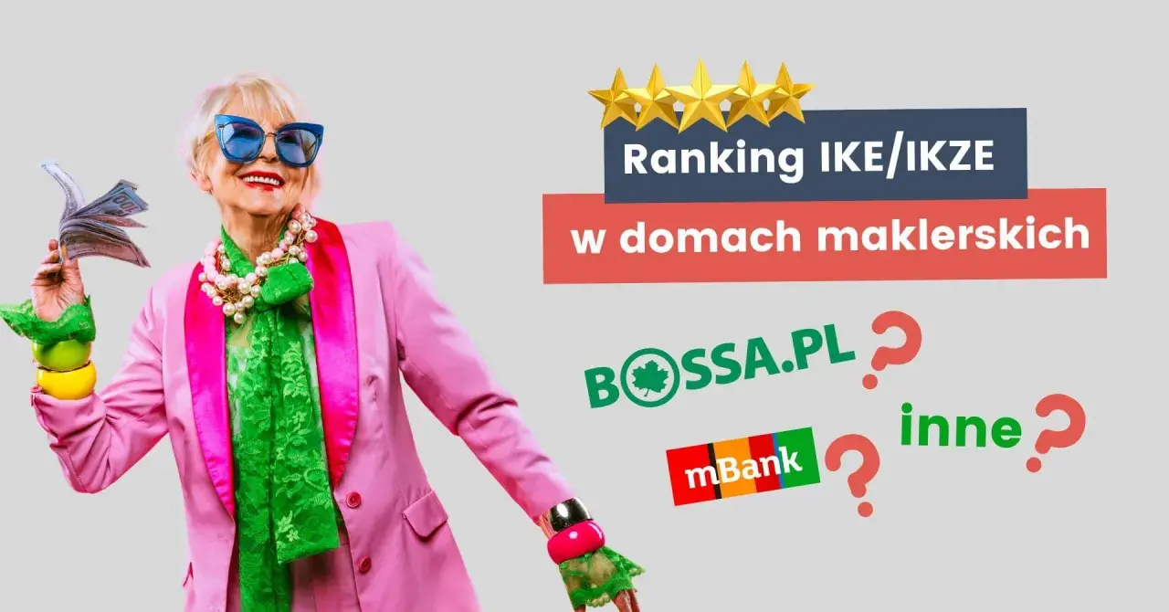 Elegancka starsza pani z pieniędzmi w ręku i hasłem "Ranking IKE/IKZE w domach maklerskich". Widoczne logo BOSSA.PL.